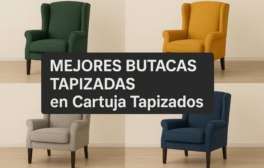 mejores butacas tapizadas en cartuja tapizados mejores butacas tapizadas en cartuja tapizados